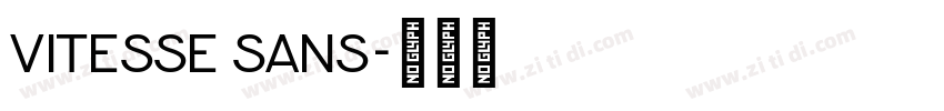 Vitesse Sans字体转换